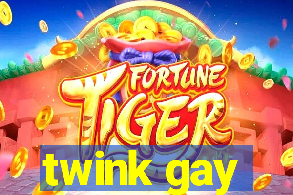 twink gay